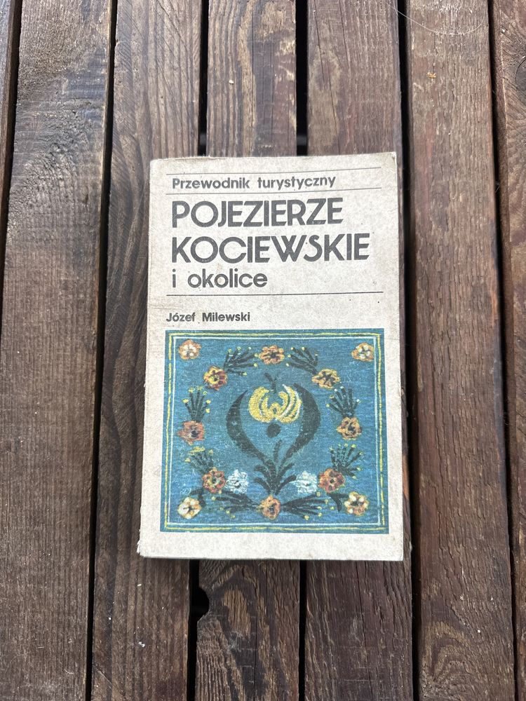 Józef Milewski „Pojezierze Kociewskie”