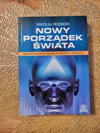 Mikołaj Rozbicki Nowy Pożądek Świata