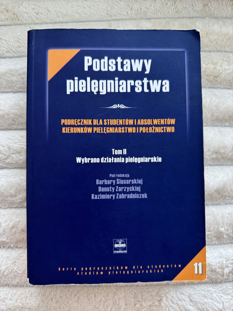 Podstawy pielęgniarstwa TOM II