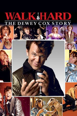 Walk Hard: The Dewey Cox Story