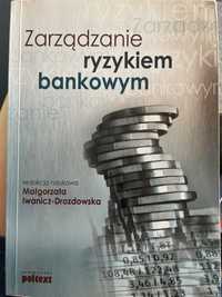 Książka Zarządzanie ryzykiem bankowym