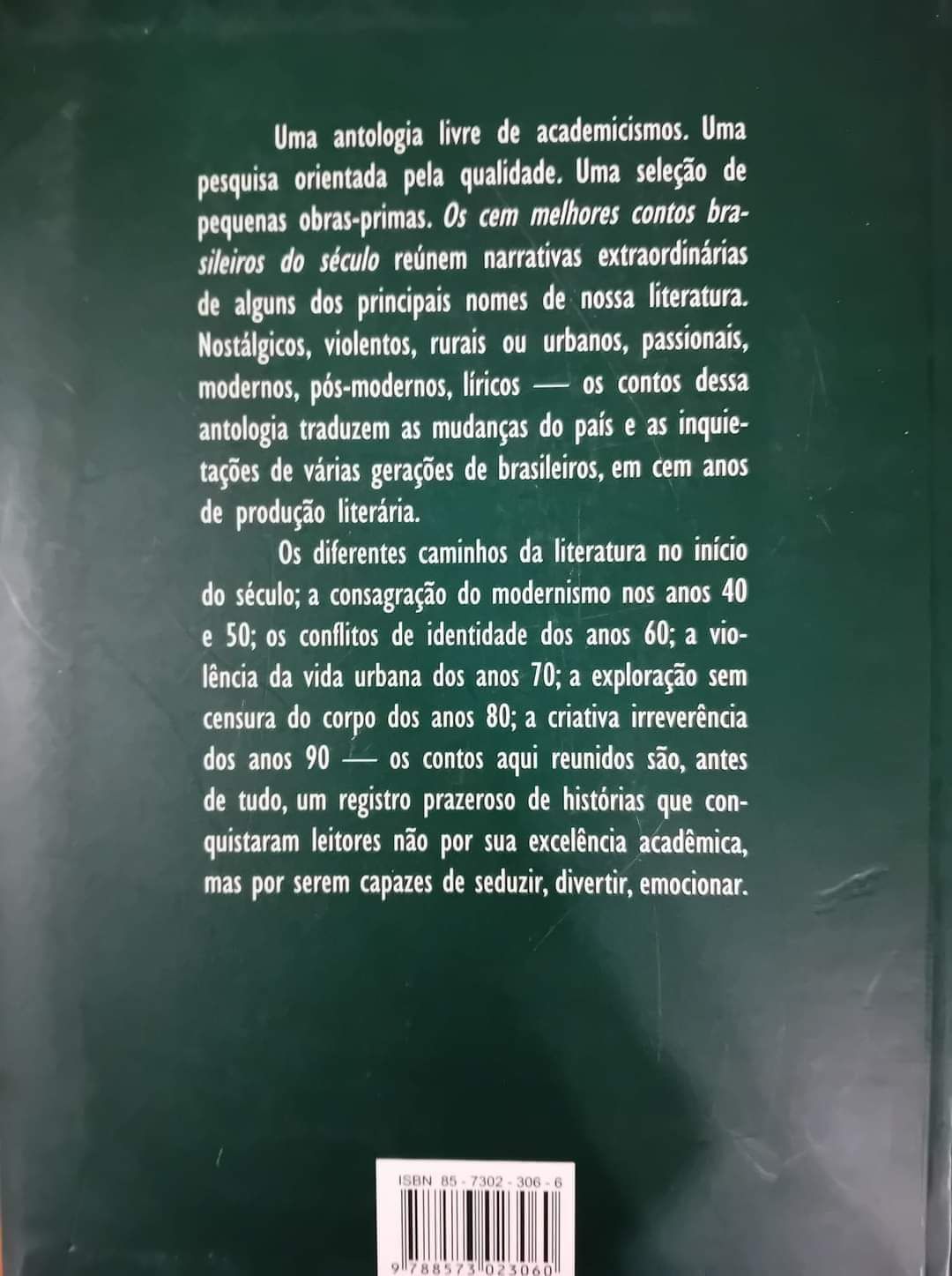 Os Cem Melhores Contos Brasileiros do Século