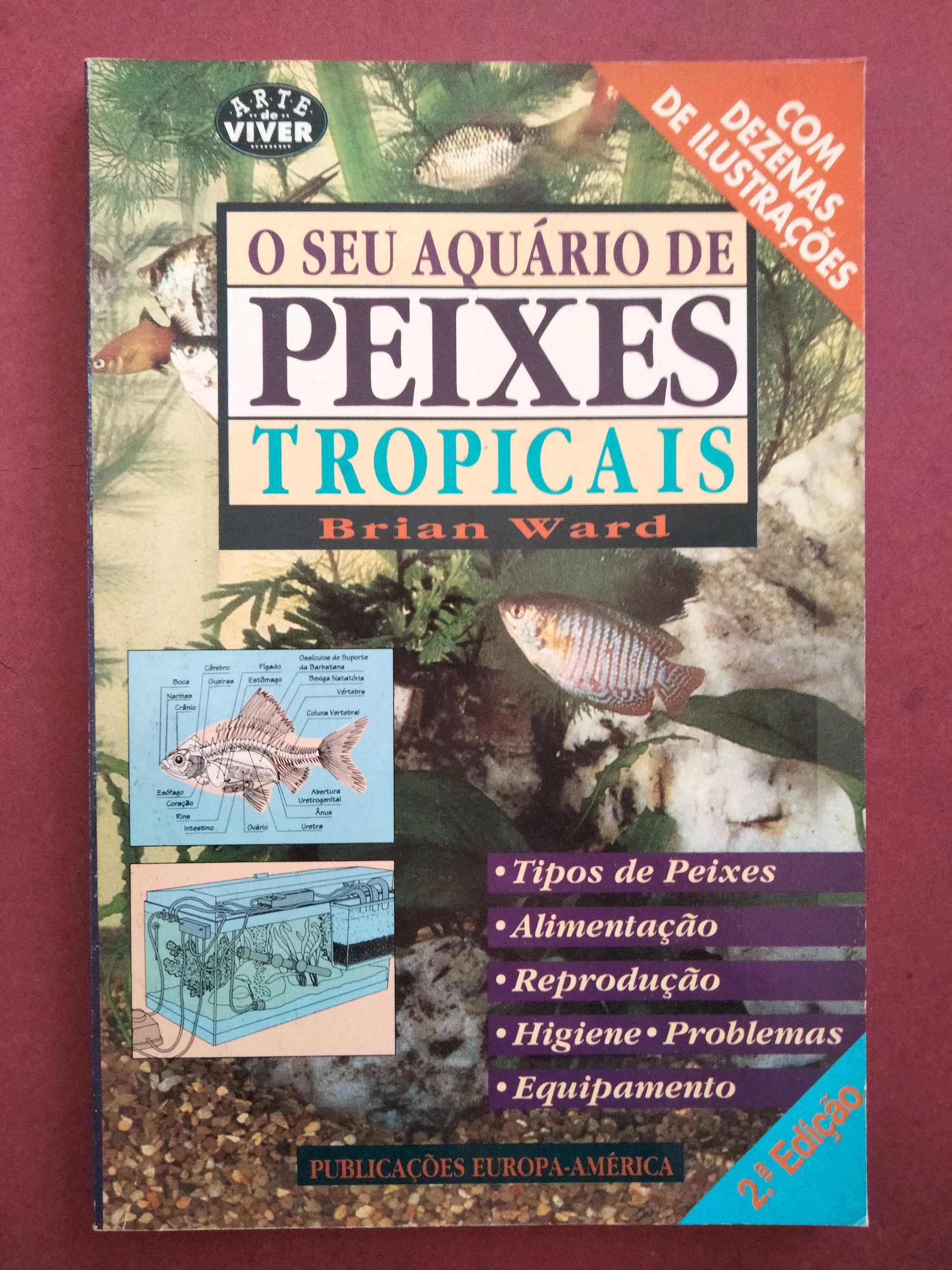 O Seu Aquário de Peixes Tropicais - Brian Ward