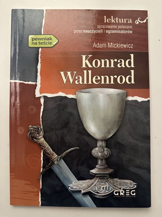 ,,Konrad Wallenrod’’ Adam Mickiewicz