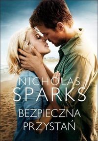 Książka Nicholas Sparks Bezpieczna przystań