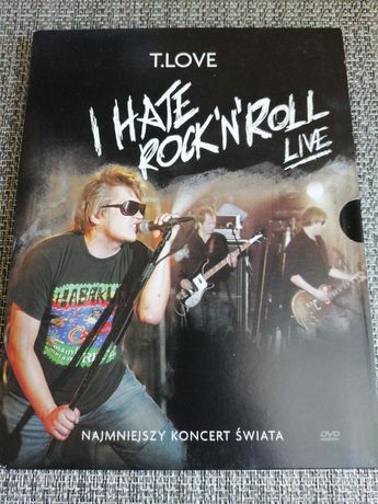 T. Love I hate rock n roll najmniejszy koncert świata DVD