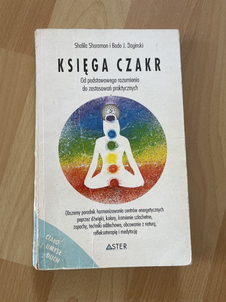 Księga czakr Bodo Bagiński Shalila Sharamon Aster poradnik