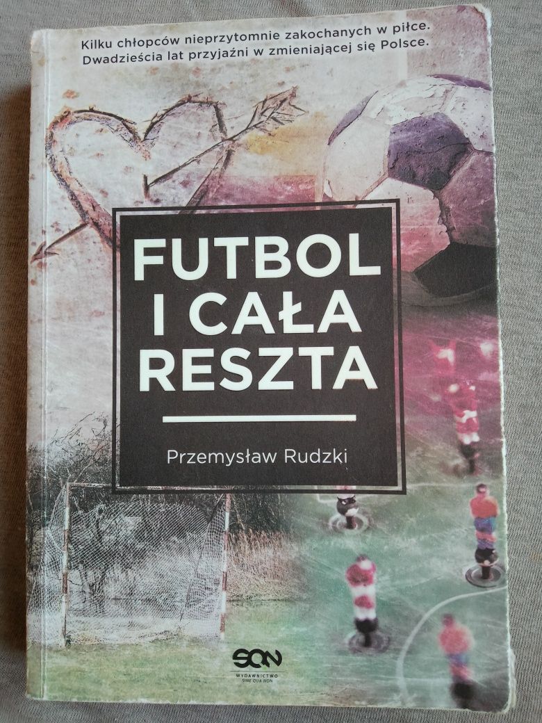 Futbol i cała reszta - Przemysław Rudzki