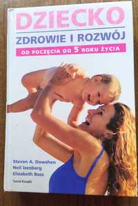 Dziecko. Zdrowie i rozwój.