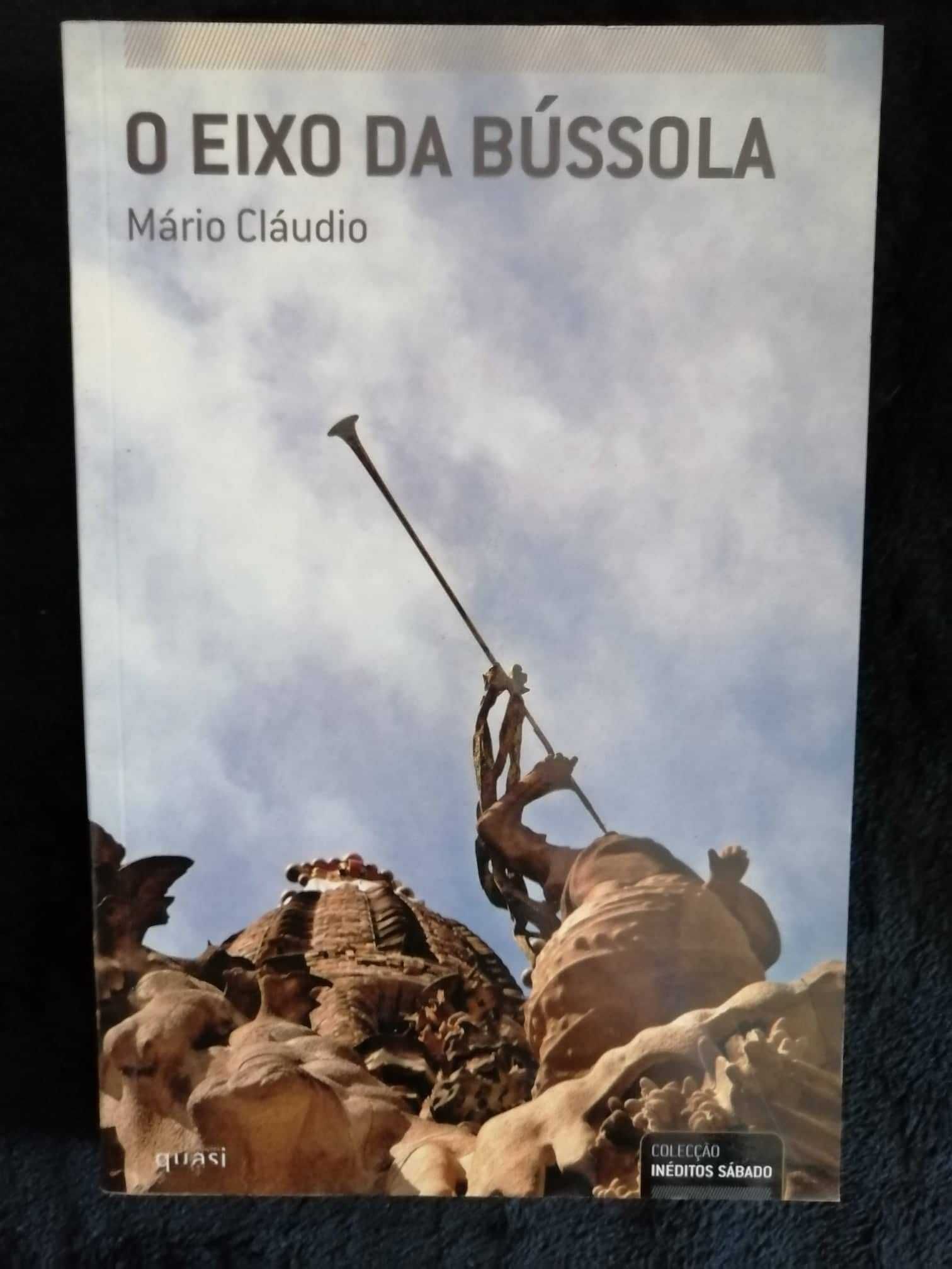 Livro "O eixo da bússola" de Mário Claúdio - Novo