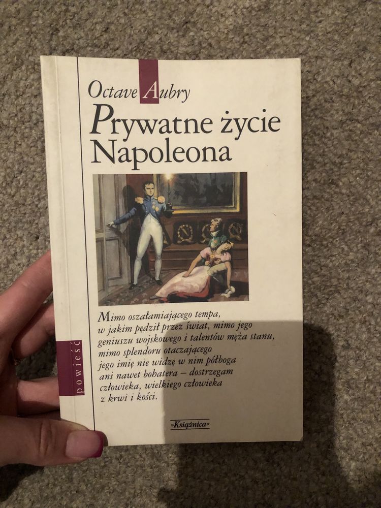 Octave Aubry - Prywatne Życie Napoleona Bonaparte