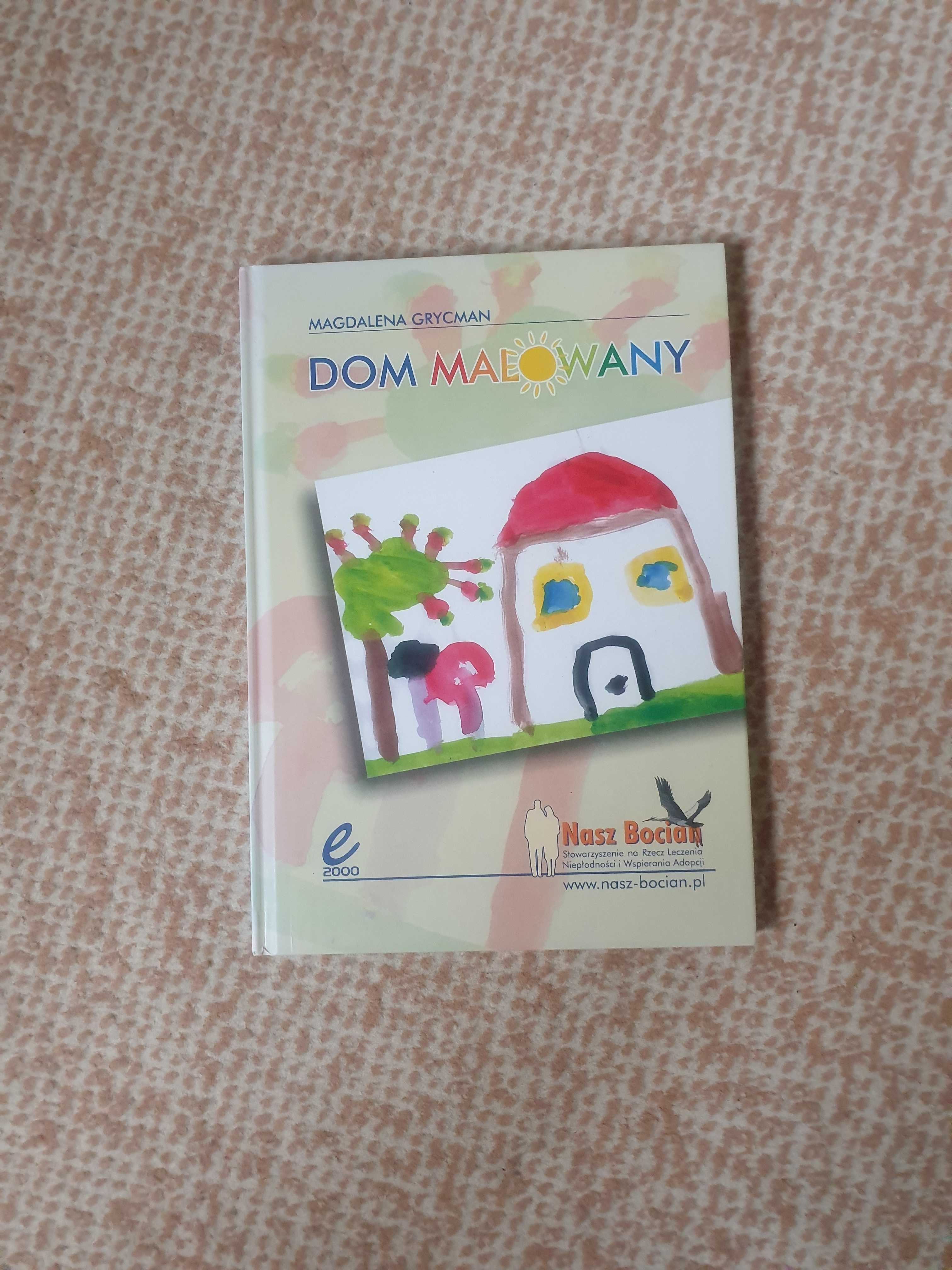 Książka Dom malowany Magdalena Grycman Stan idealny