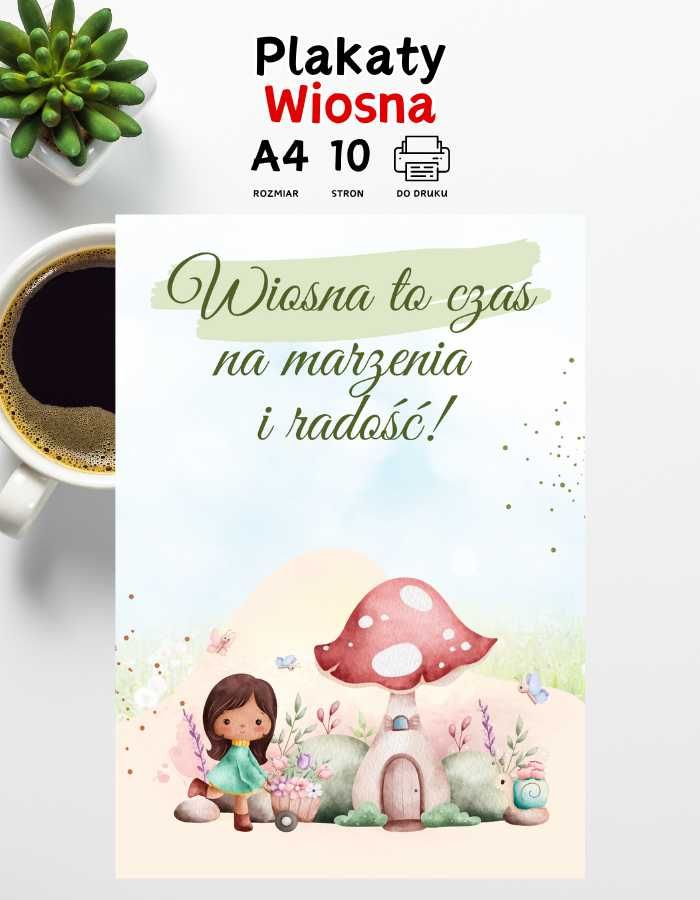 Plakaty motywacyjne dla dzieci do druku A4 – Wiosna