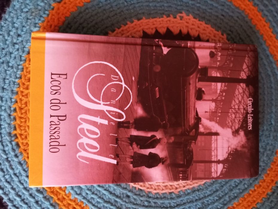 Danielle Steel - Ecos do passado