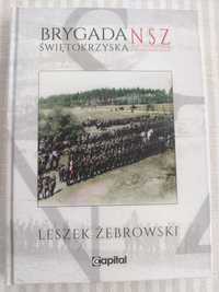 Brygada Świętokrzyska Leszek Żebrowski 
Brygada Świętokrzyska NSZ w fo