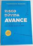 Risco, dúvida, AVANCE