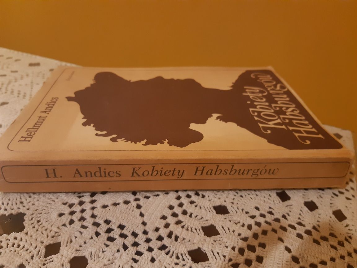 Książka Kobiety Habsburgów Hellmut Andics