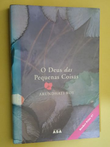 O Deus das Pequenas Coisas de Arundhati Roy