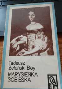 Tadeusz Żeleński-Boy ,, Marysieńka Sobieska "