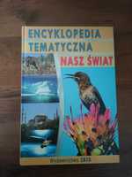 Encyklopedia tematyczna. Nasz świat