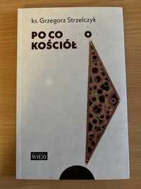 Po co kościół G. Strzelczyk