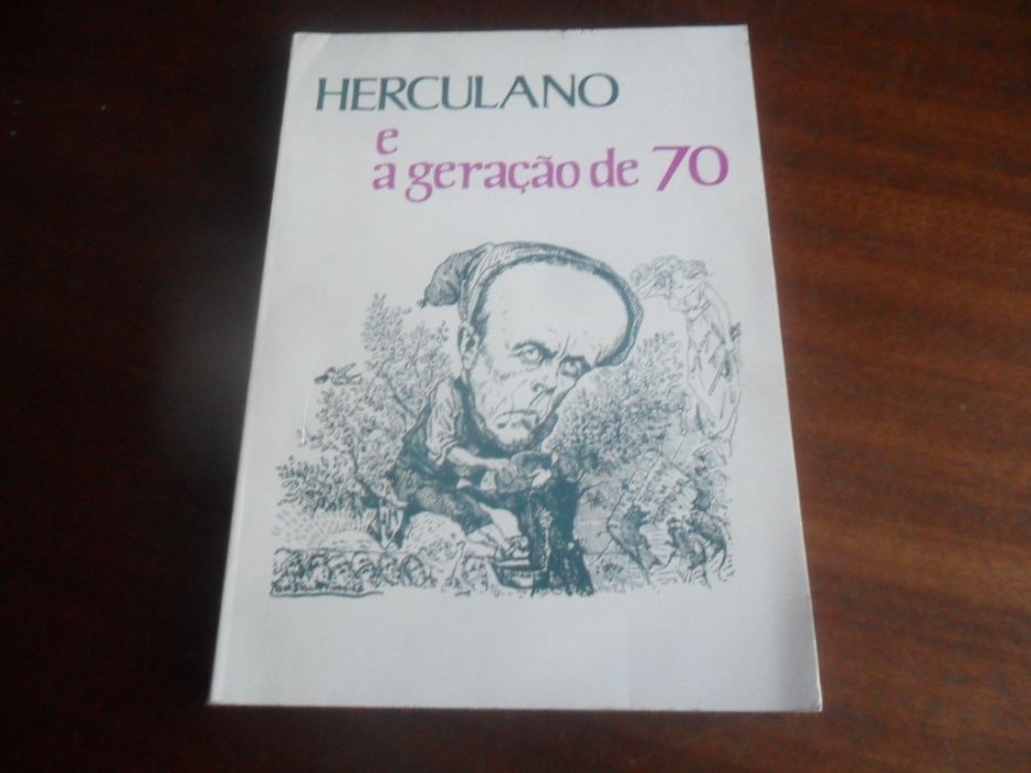 "Herculano e a Geração de 70" de João Medina - 1ª Edição de 1977