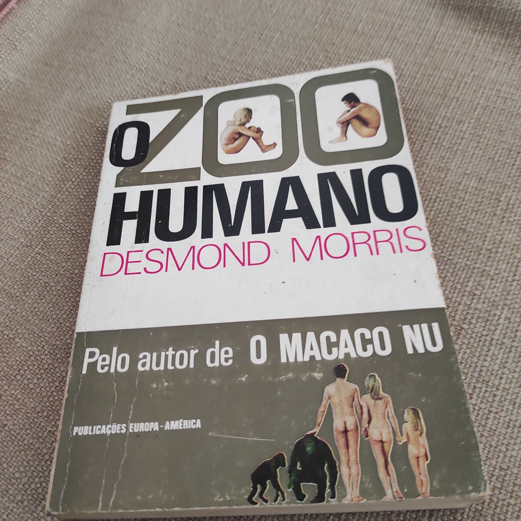 O Zoo Humano - Desmon Morris