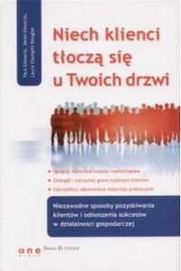 P.& S Edwards, L.C.Douglas "Niech klienci tłoczą się u twoich drzwi"