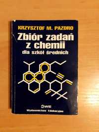 Zbiór zadań z chemii dla szkół średnich - Krzysztof M. Pazdro