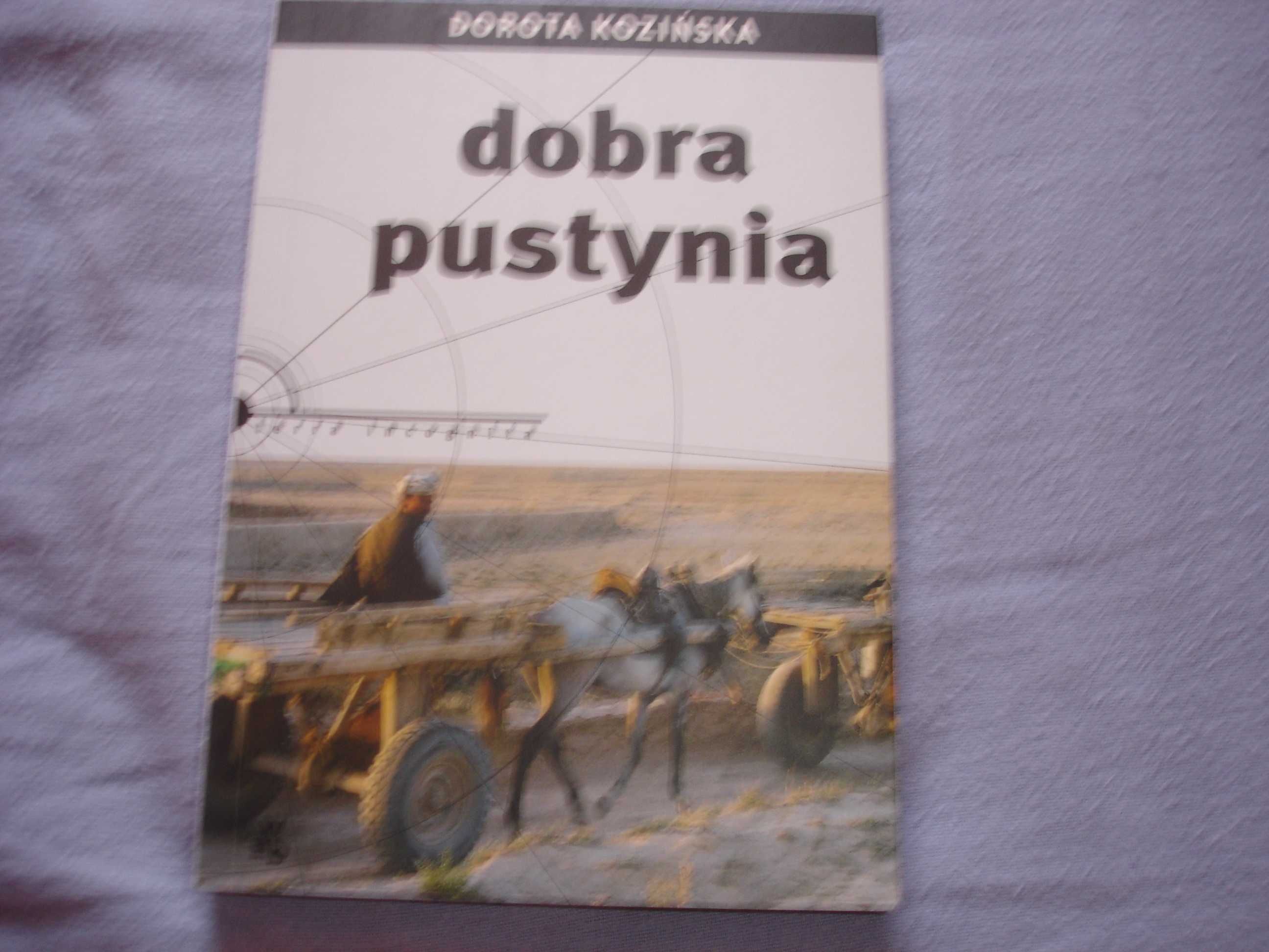 Dobra pustynia - Dorota Kozińska