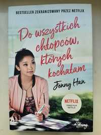 Do wszystkich chłopców, których kochałam - Jenny Han