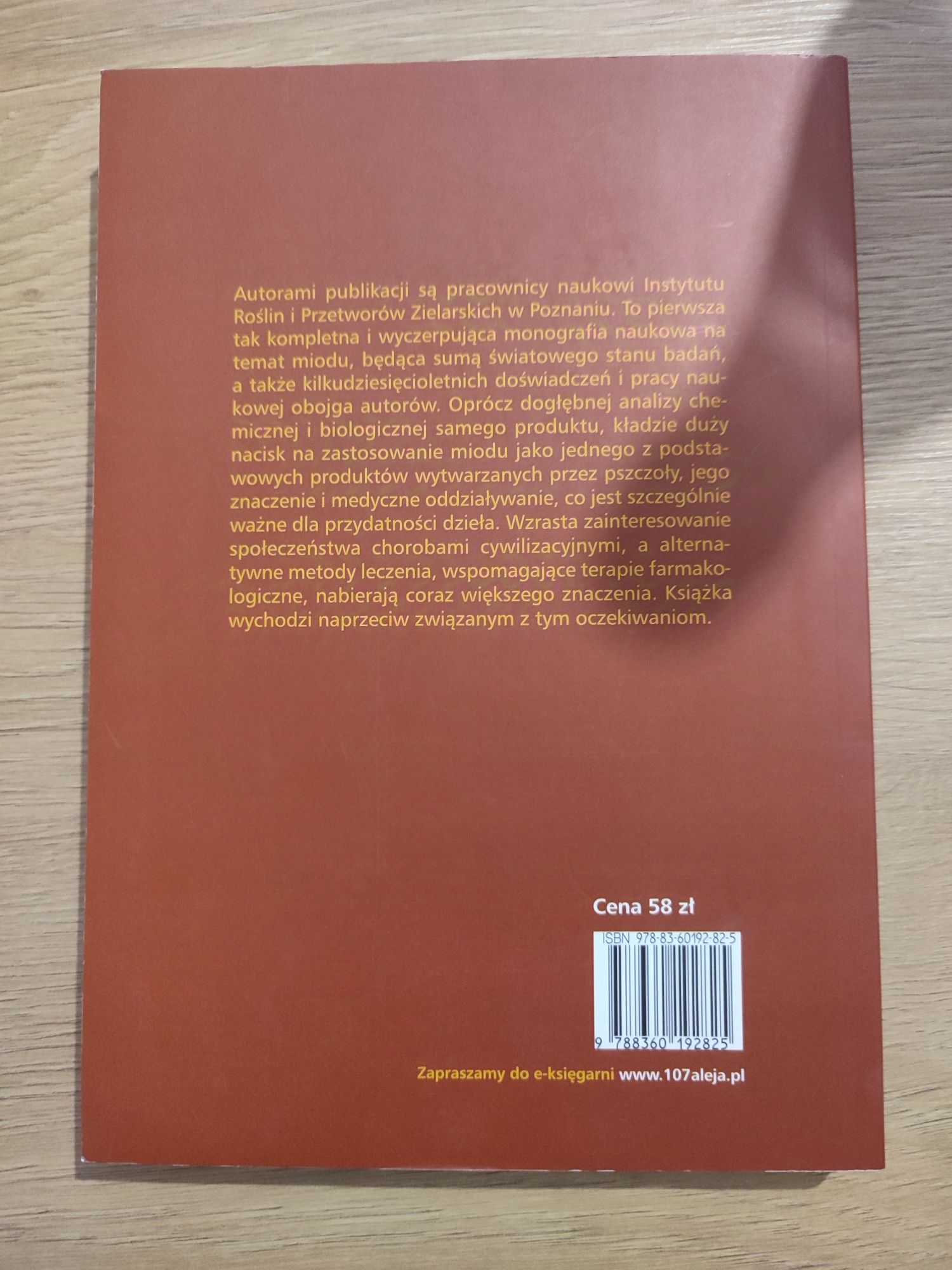 Miód. Skład i właściwości biologiczne - Kędzia i Hołderna-Kędzia
