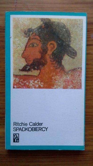 Spadkobiercy tom 2 - Ritchie Calder
