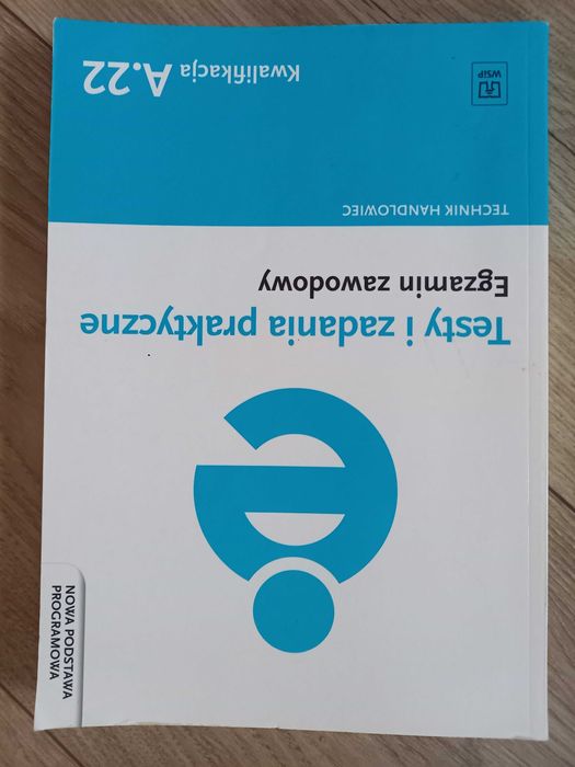 Testy i zadania technik handlowiec A.22 rachunkowość