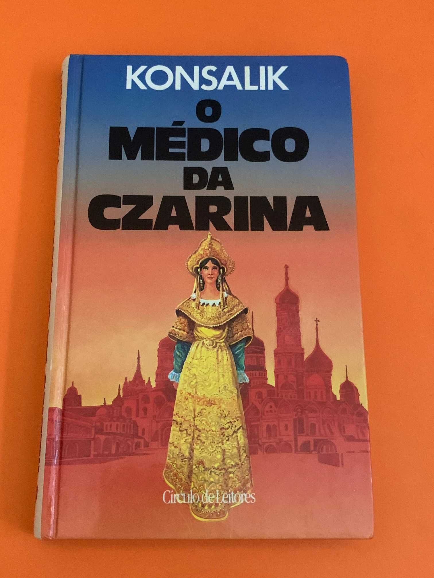 O médico da czarina - Konsalik