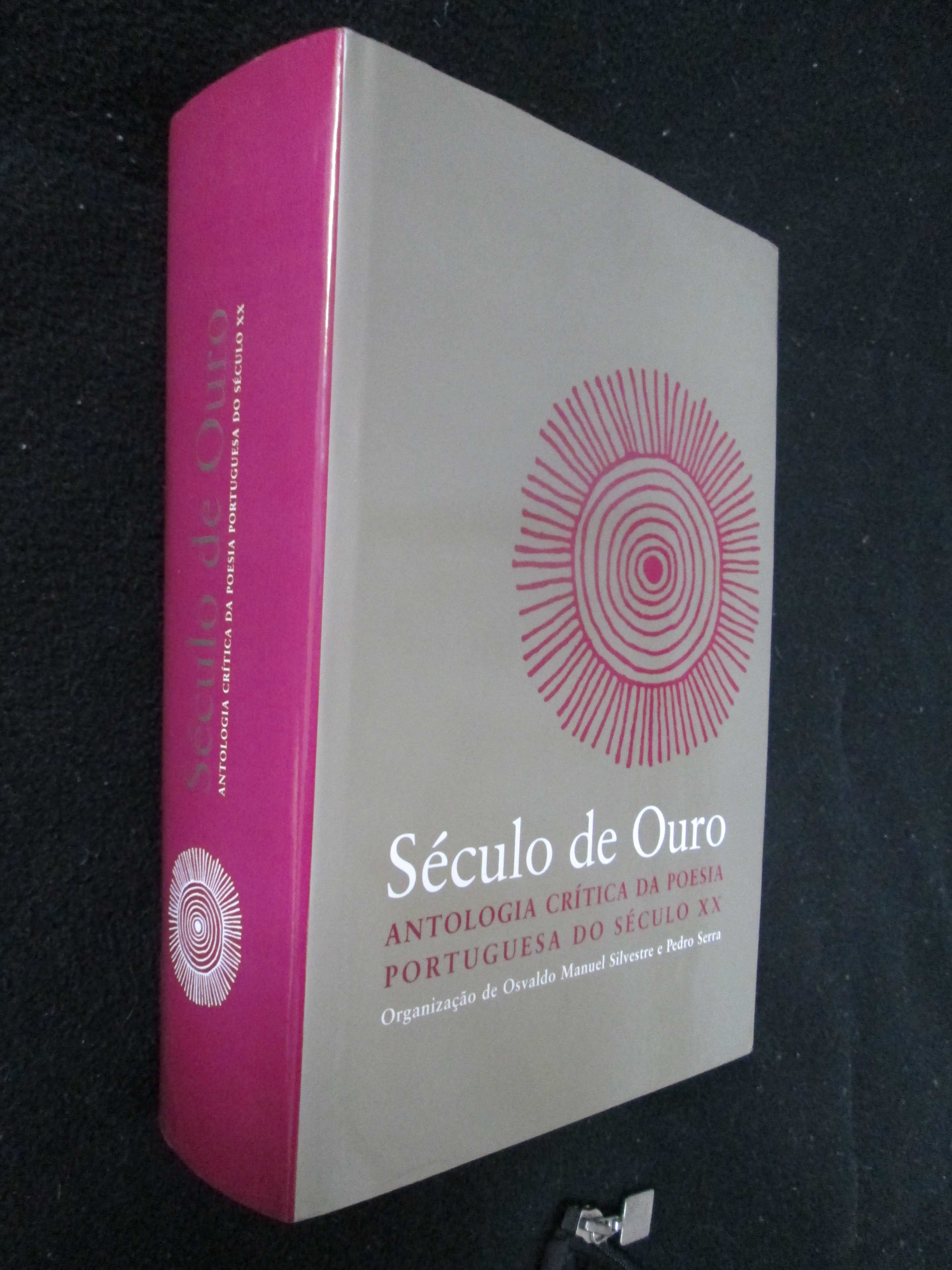 Século de Ouro. Antologia Crítica da Poesia Portuguesa do Século XX