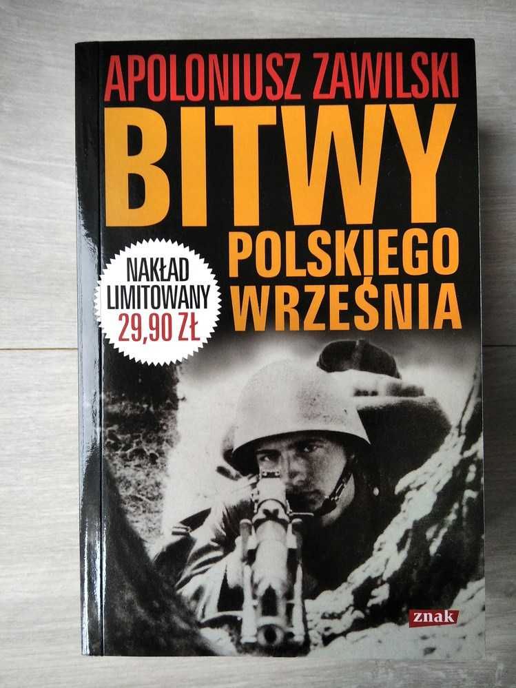 Bitwy polskiego września – Apoloniusz Zawilski – kultowa – 900 stron