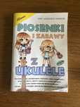 Książka śpiewnik piosenki i zabawy z ukulele