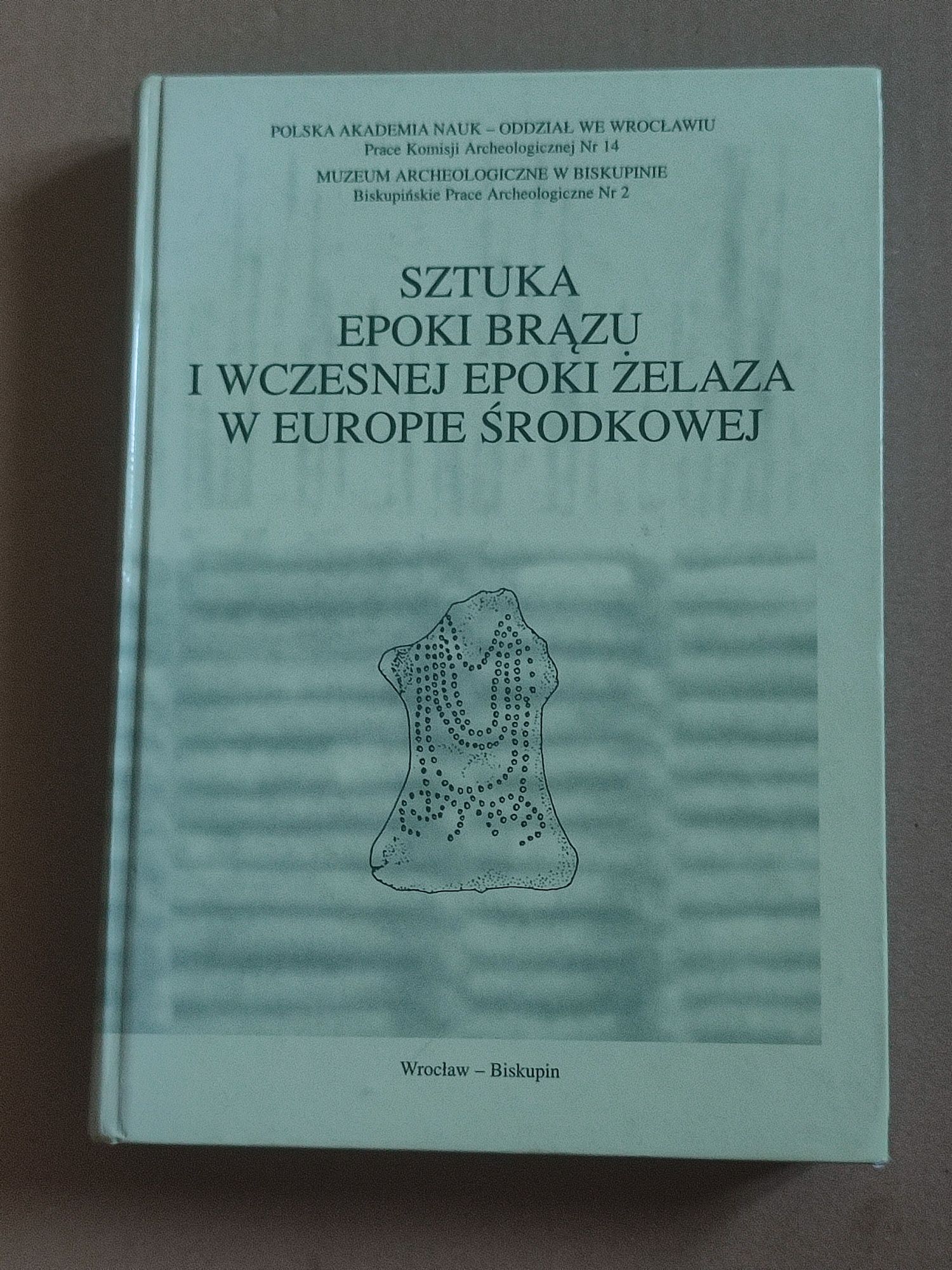 Sztuka epoki brązu i wczesnej epoki żelaza w Europie środkowej