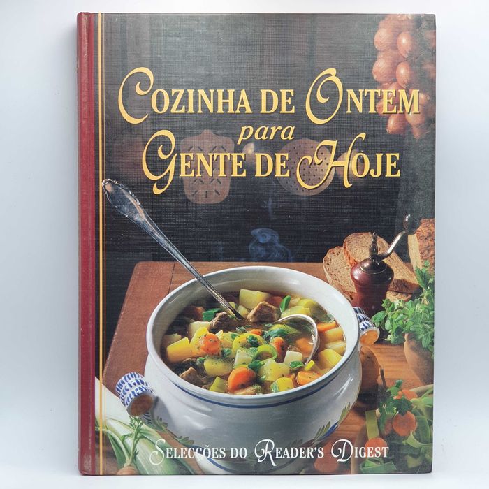 Livro - Readers Digest - Cozinha de Ontem Para Gente De Hoje - SD-SITE
