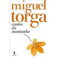 Contos da Montanha, Miguel Torga