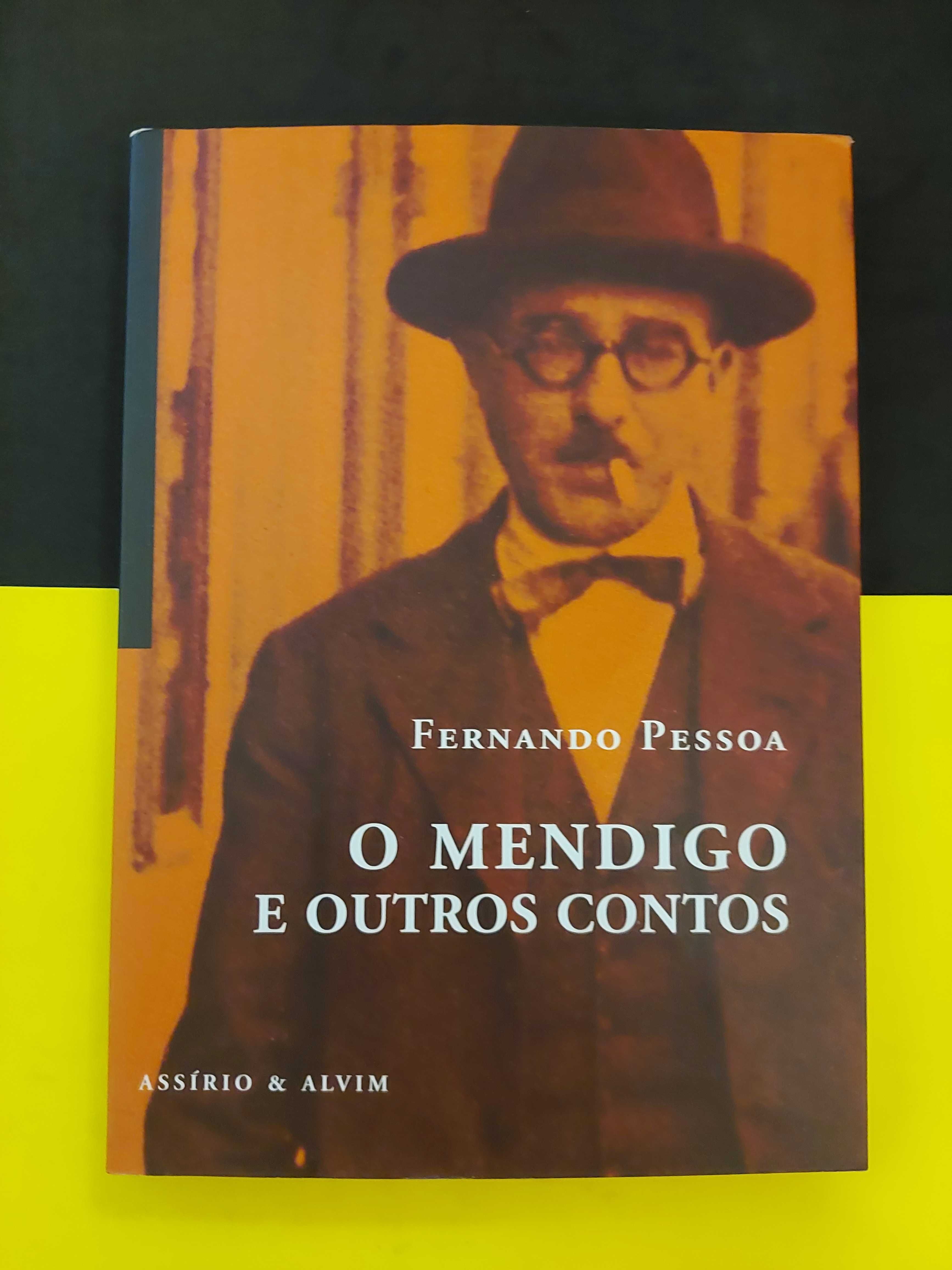 Fernando Pessoa - O Mendigo