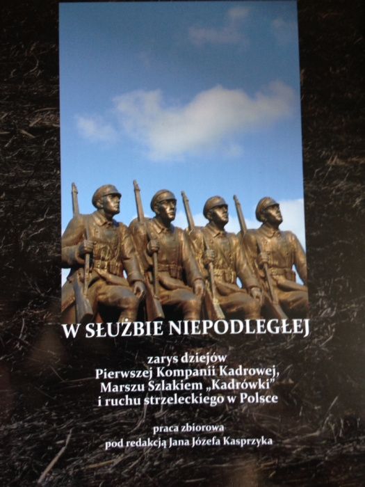 W służbie Niepodległej. Związek Strzelecki - Jan Jozef Kasprzyk