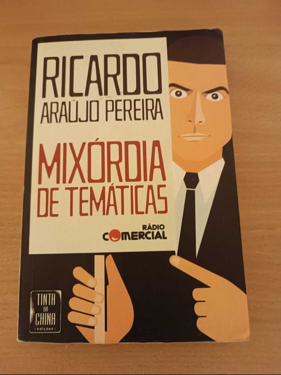 Mixórdia de Temáticas - Ricardo Araújo Pereira