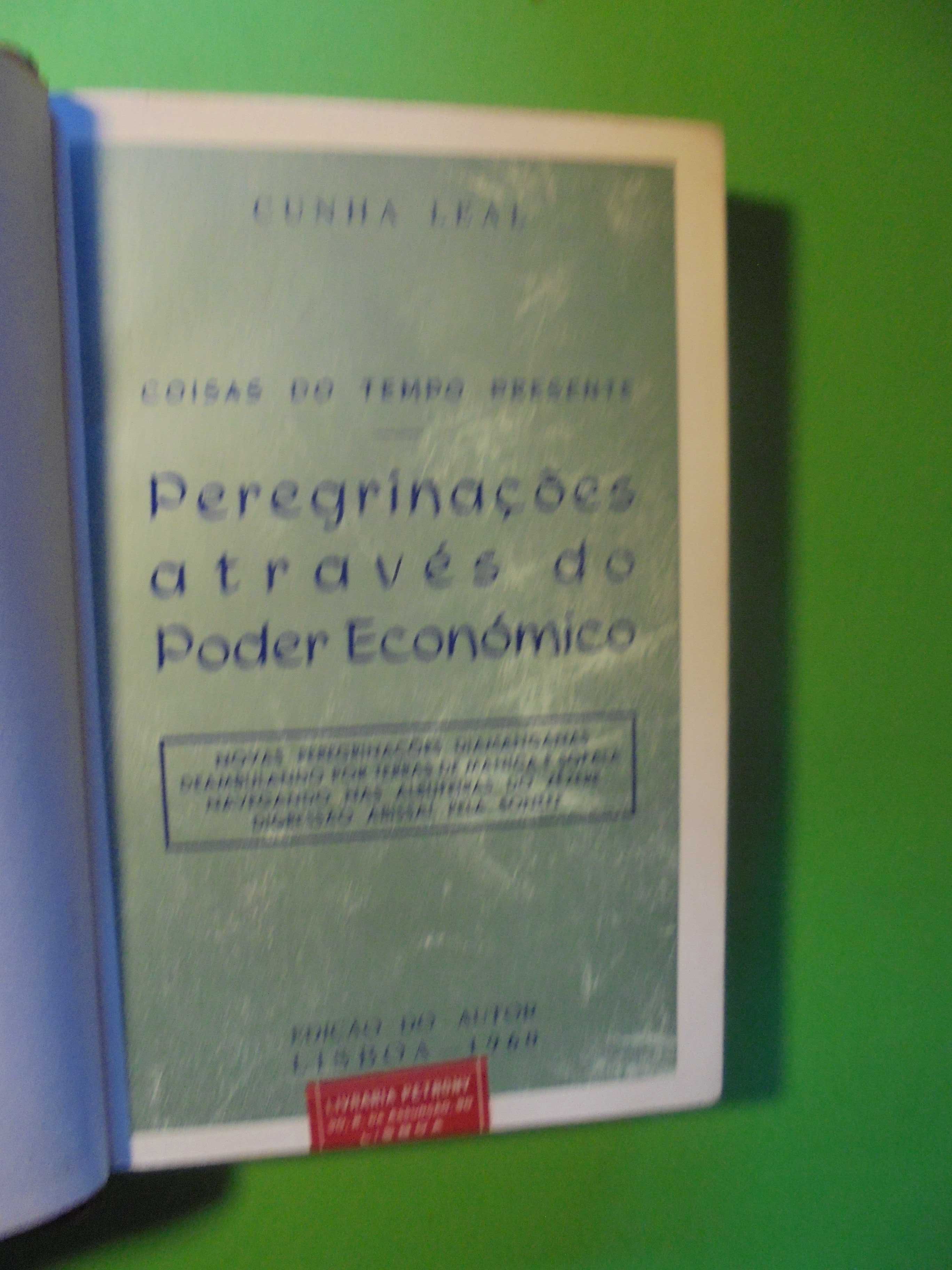 Leal (Gomes);Peregrinações através do Poder Económico