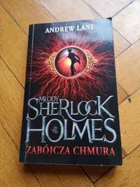 Andrew Lane Młody Sherlock Holmes i zabójcza chmura książka