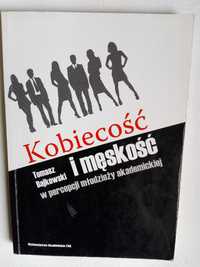 T. Bajkowski "Kobiecość i męskość w percepcji młodzieży akademickiej"