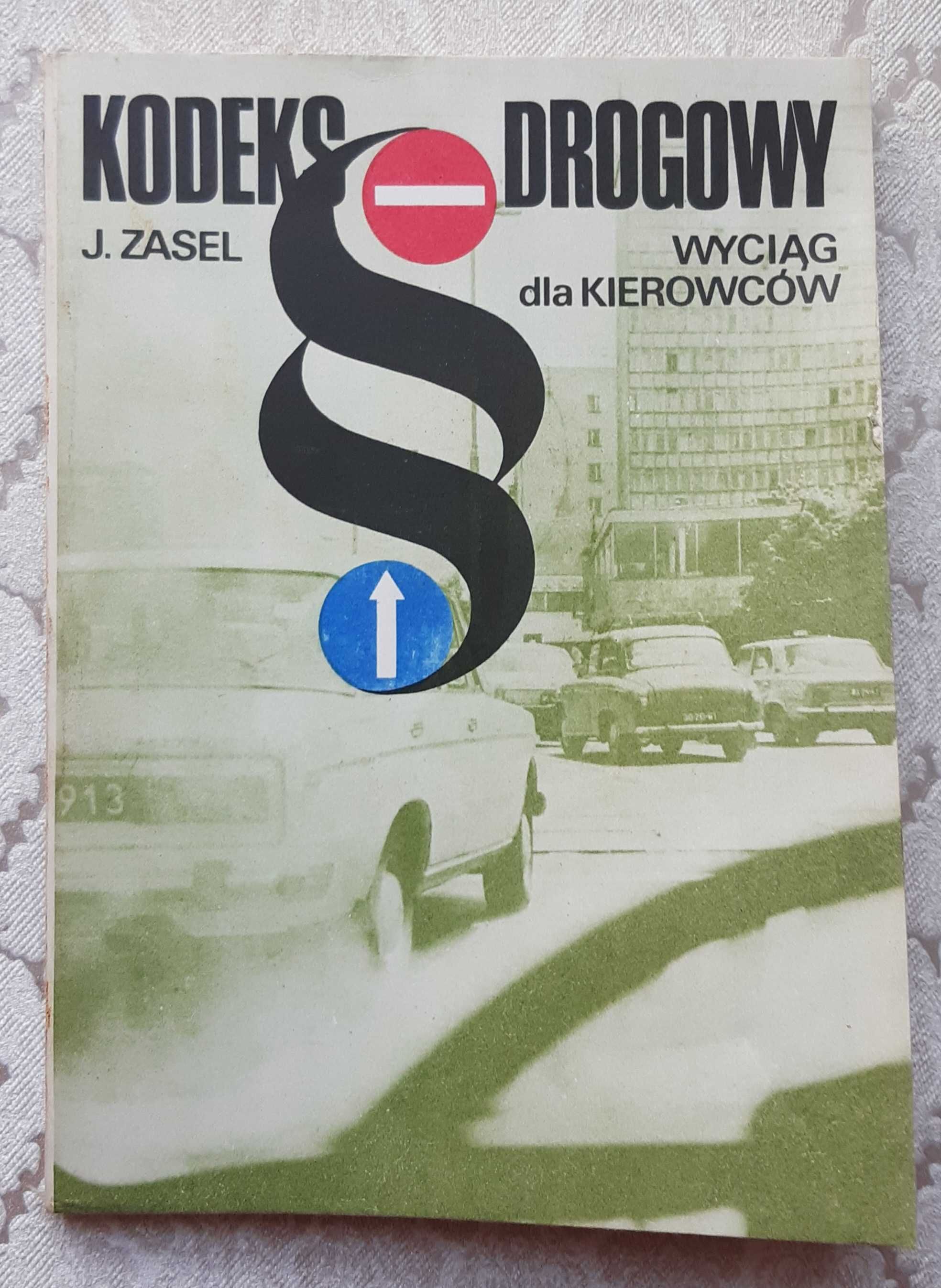 Książka "Kodeks drogowy wyciąg dla kierowców" Zasel