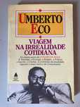 Viagem na Irrealidade Cotidiana, de Umberto Eco
