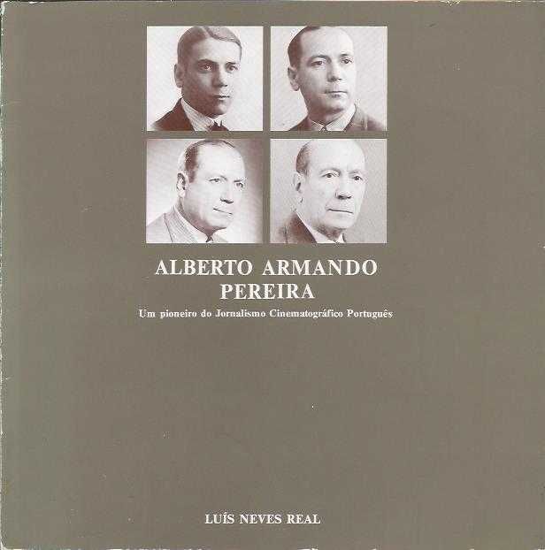 Alberto Armando Pereira – Um pioneiro do Jornalismo Cinematográfico